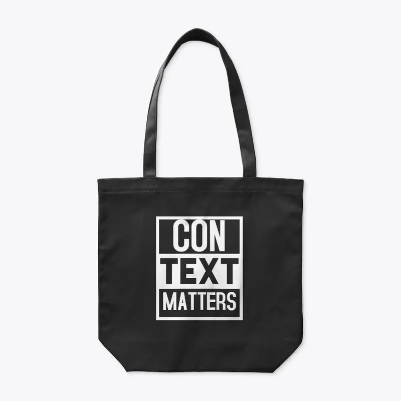 CONTEXT MATTERS MERCH