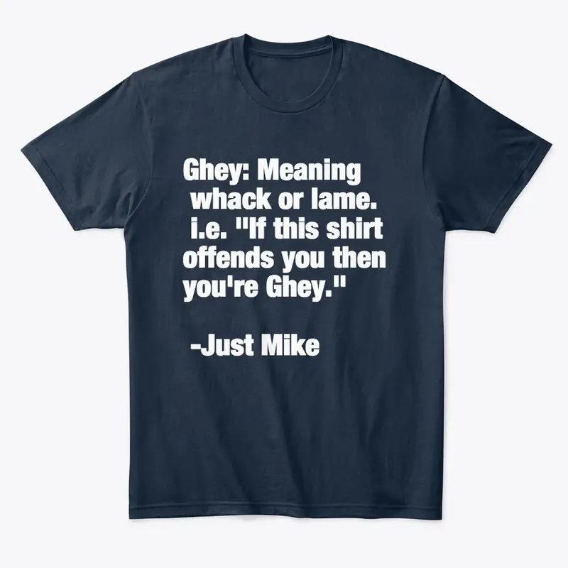 Just mike Not so PC Tee